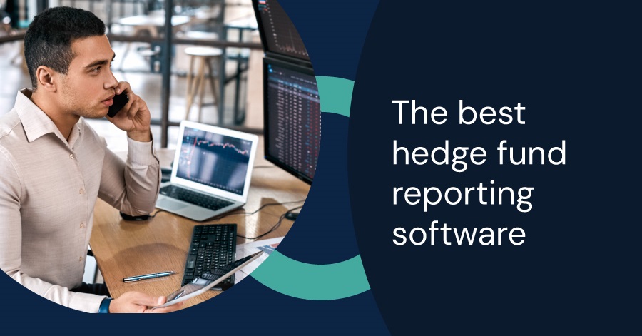 Hedge Fund Management Software A Comprehensive Guide